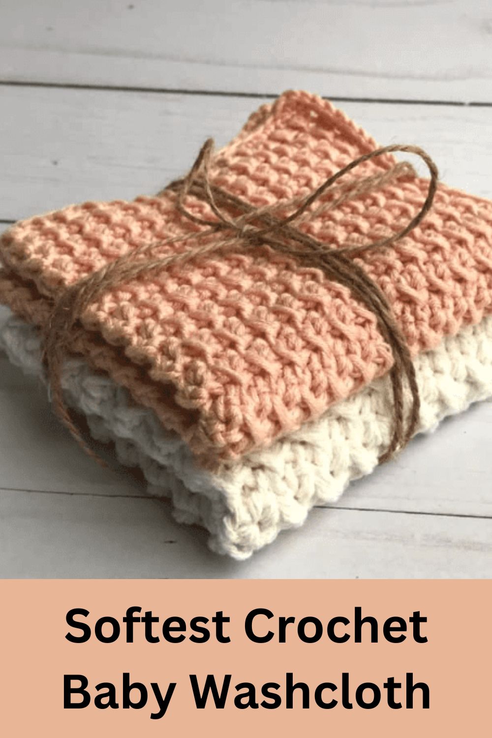 Softest Crochet Baby Washcloth